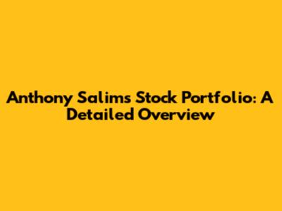 Anthony Salim's Stock Portfolio: A Detailed Overview